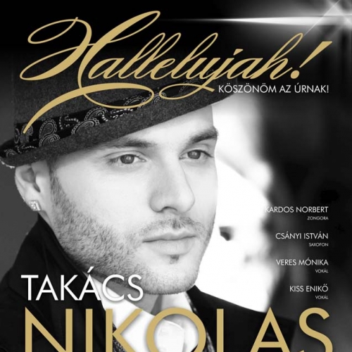Hallelujah - Takács Nikolas Anyáknapi-koncertje