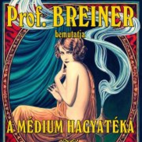 A médium hagyatéka - Szeánsz színház