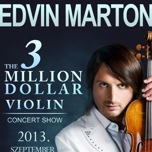 Edvin Marton a 3 millió dolláros hegedű koncert