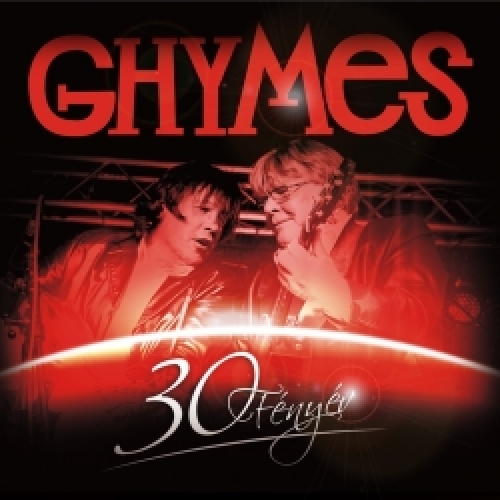 GHYMES 30 fényév koncert