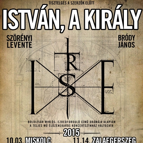 István, a király 2015 turné