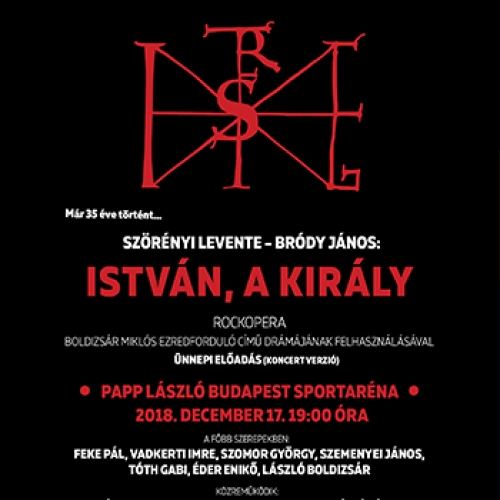 István a király - Budapest Aréna