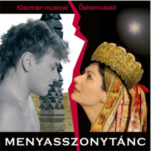 Menyasszonytánc klezmer-musical