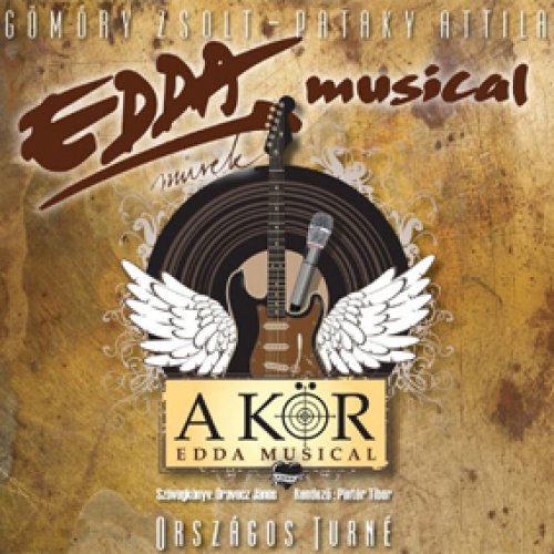 A KÖR - EDDA musical - Főnix Csarnok - Debrecen A KÖR - EDDA musical - Főnix Csarnok - Debrecen