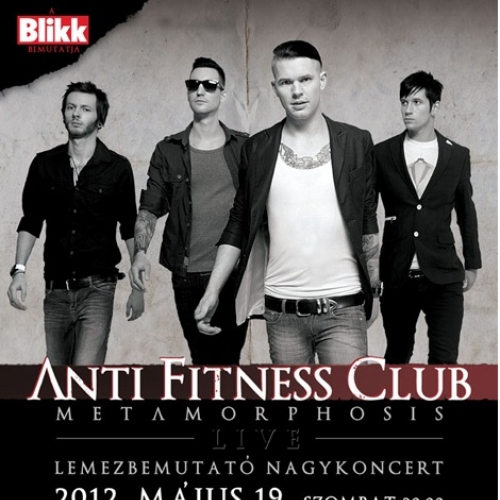 Anti Fitness Club lemezbemutató nagykoncert