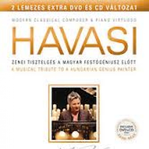 HAVASI: Ecset és Zongora - Munkácsy emlékkoncert HAVASI: Ecset és Zongora - Munkácsy emlékkoncert