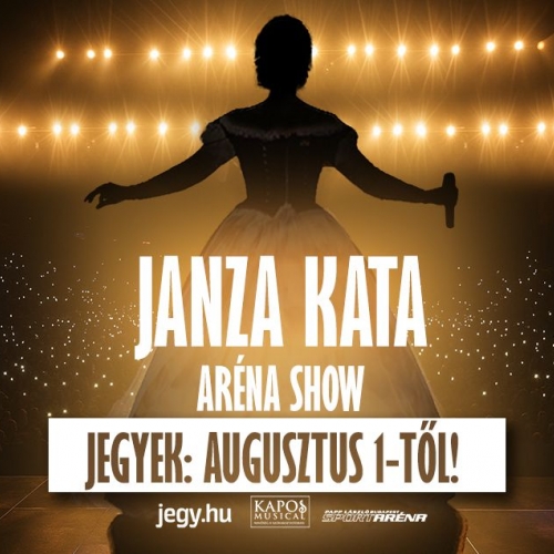 Janza Kata Aréna Show 2025