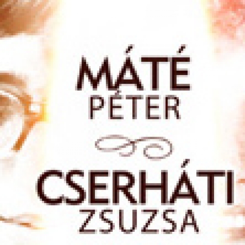 Máté Péter - Cserháti Zsuzsa emlékkoncert 