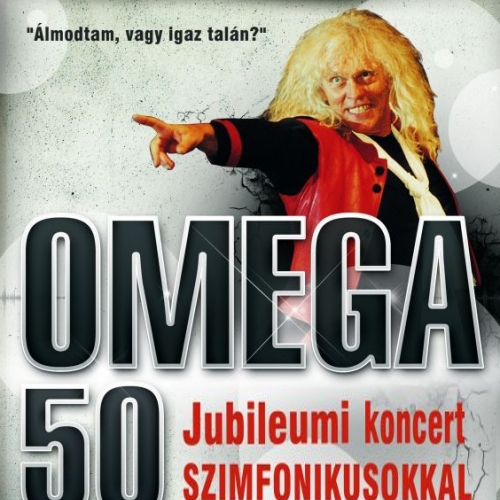 Omega 50 éves jubileumi nagykoncert Budapest