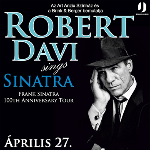 Robert Davi: Sings Sinatra